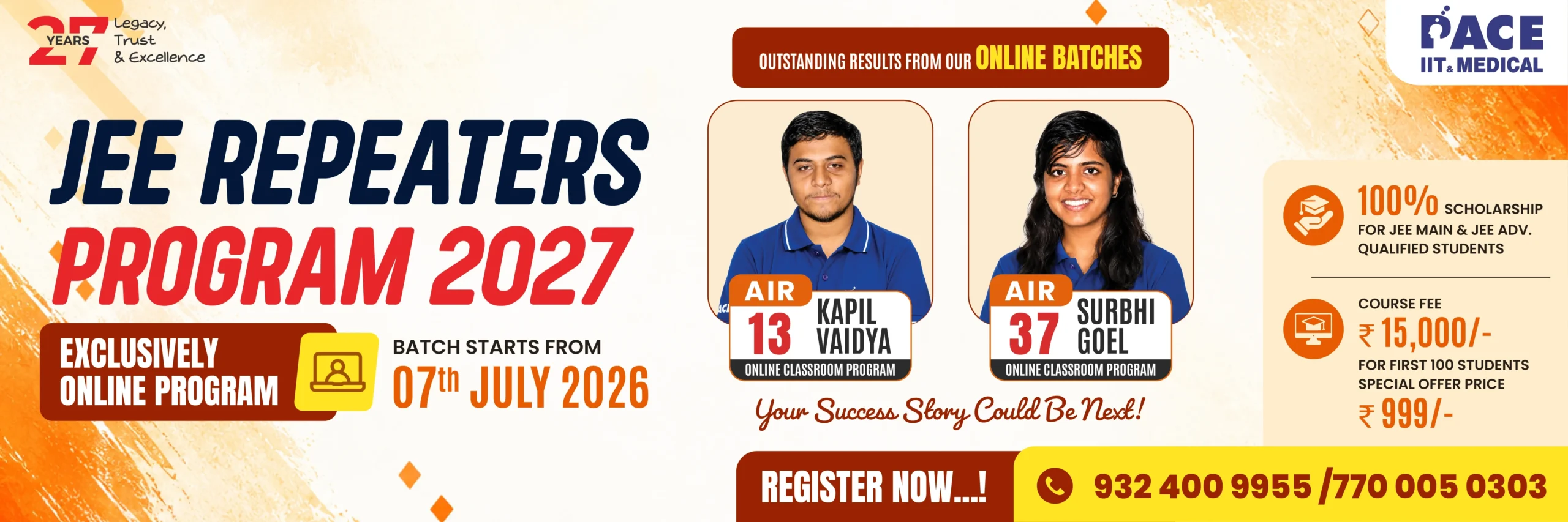 PACE IIT & Medical Online Classroom Program students Kapil Vaidya (AIR 13) and Surbhi Goel (AIR 37) in JEE Advanced.