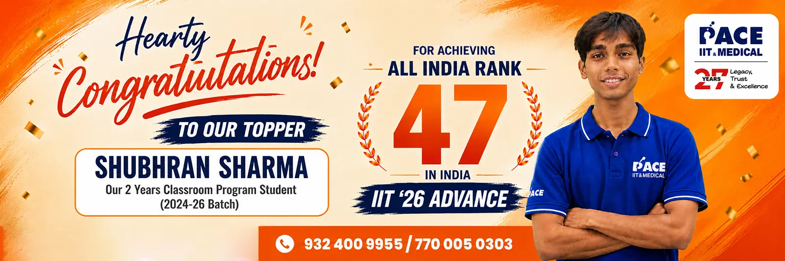 PACE student Shubhran Sharma secured All India Rank 47 in IIT JEE Advanced 2026